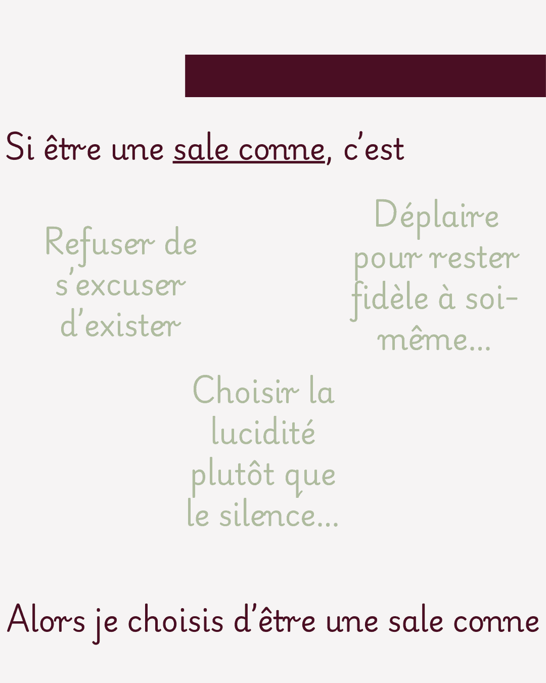 Citation sales connes — refuser de s'excuser d'exister — Maëva Paul