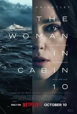 Affiche du film La Disparue de la Cabine 10 — thriller psychologique avec Keira Knightley — revue — Maëva Paul
