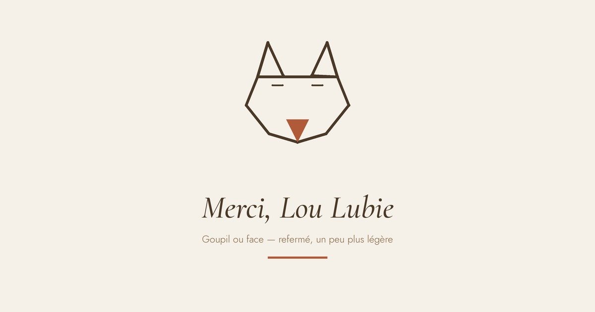 Illustration d'un renard apaisé, Merci Lou Lubie